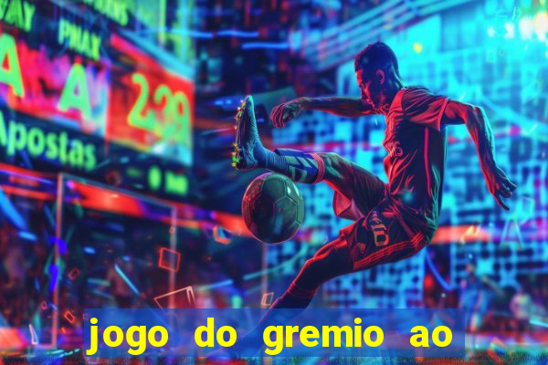 jogo do gremio ao vivo hd